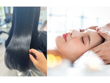 髪質改善とヘッドスパで、“髪そのもの”が変わる