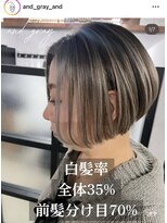アンドグレイ 千葉船橋店(and gray.) 前髪分け目70%隠すから活かす大人上品ナチュラルハイライト