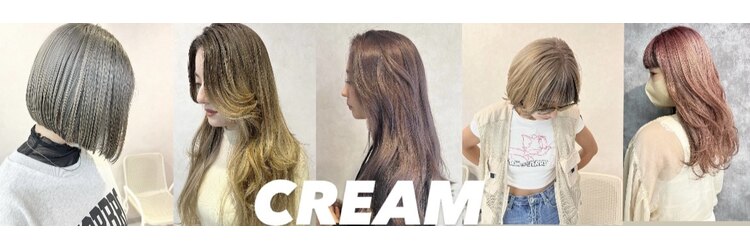 クリーム(CREAM)のサロンヘッダー