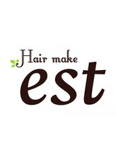 Hair make est【ヘアーメイク　エスト】