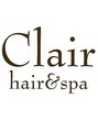 クレール ヘアーアンドスパ(Clair hair&spa) Clair