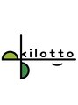 キロット(kilotto)/kilotto （キロット）