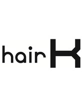 hair K　【ヘアーケー】