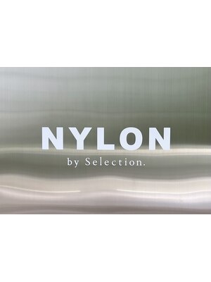 ナイロンバイセレクション(NYLON by Selection.)