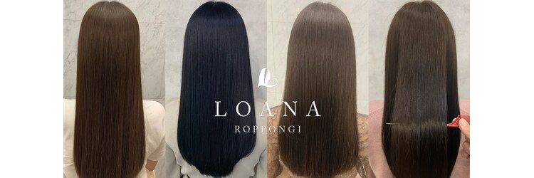 ロアナ 六本木(LOANA ROPPONGI)のサロンヘッダー