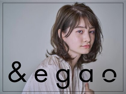 アンドエガオ いわき(&egao)の写真