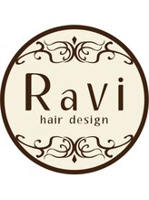 Ravi hair design 【ラヴィ　ヘアー　デザイン】