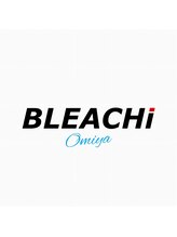 ブリーチ 大宮店(BLEACHi) BLEACHi 