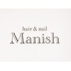 ヘアーアンドネイル マニッシュ(hair&nail Manish)のお店ロゴ