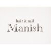 ヘアーアンドネイル マニッシュ(hair&nail Manish)のお店ロゴ