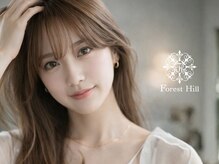 フォレスト ヒル Forest Hill by Genitore