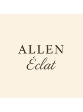 ALLEN eclat【髪質改善＆トリートメント】【12月20日オープン（予定）】