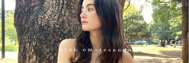 リンク 表参道(Link)のサロンヘッダー