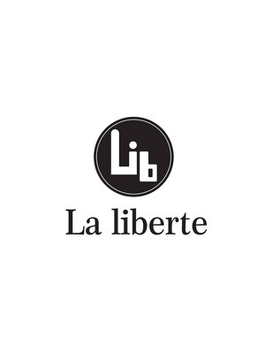 ラリベルテ(La liberte)
