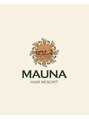 マウナ ヘアー(MAUNA HAIR)/MAUNAhairresort[デザインカラー/縮毛矯正]