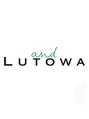 アンドルトワ(and Lutowa) and lutowa