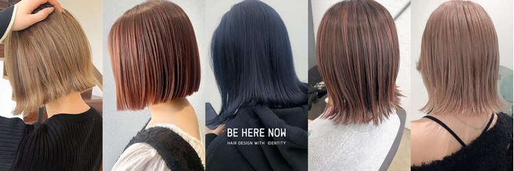 ビーヒアナウ 金沢県庁店(BE HERE NOW)のサロンヘッダー
