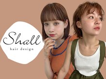 女性スタッフのみ◎落ち着いた空間で癒される“Shall hair design”