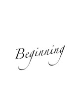 Beginning
