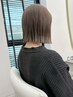 [トレンドボブスタイルに]ボブカット+カラー+オージュア4stepトリートメント