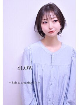 スロウ(SLOW) SLOW STYLE