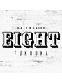 エイト 福岡天神店(EIGHT fukuoka) EIGHT STYLE