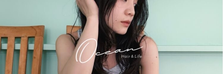 オーシャン(Ocean)のサロンヘッダー