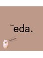 ヘアーエダ(hair eda.)/hair eda．