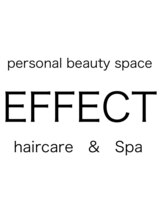 EFFECT hair care & Spa【エフェクト　ヘアケアアンドスパ】