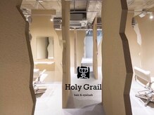 ホーリーグレイル(Holy grail)