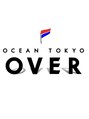 オーシャントーキョーオーバー 渋谷(OCEAN TOKYO OVER) OCEANTOKYO OVER