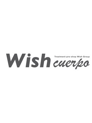 ウィッシュクエルポ 今本店(wish cuerpo)