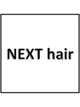 NEXT hair【ネクストヘアー】