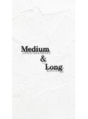 ミディアム＆ロング