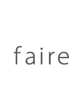 faire 【フェール】