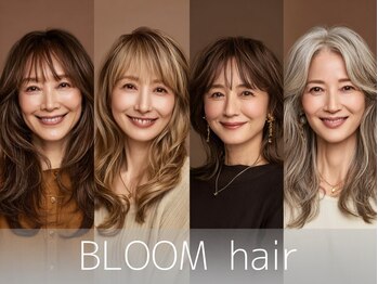  BLOOM hair【ブルーム】