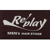 メンズヘアステージリプレイ(Replay)のお店ロゴ