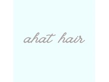 ahat hair