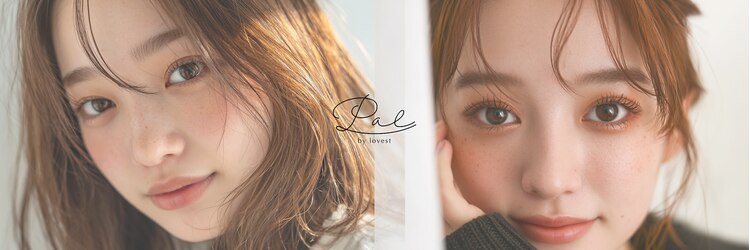 パル バイ ラベスト(Pal by lovest)のサロンヘッダー