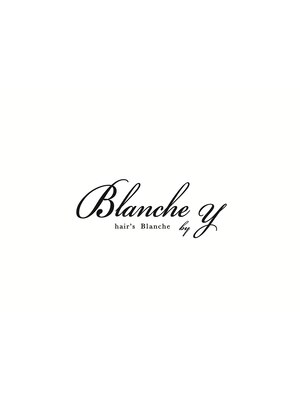 ヘアーズ ブランシュ(hair's Blanche by Y)