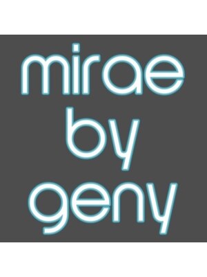 ミレバイジェニー (mirae by geny)