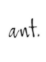 ant.【アント】