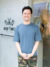 イヤートゥー(ear two) 大西 篤司