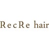 レクリヘアー(RecRe hair)のお店ロゴ