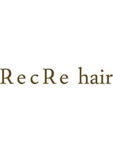 RecRe hair
