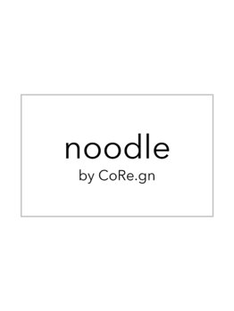 《6月NEWOPEN／狐島》ほんとうに可愛いスタイルを、noodle by CoRe.gnで◎