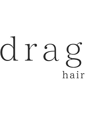 ドラグヘア(drag hair)