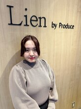 リアン バイ プロデュース 永山店(Lien by Produce) 大畠 【永山】