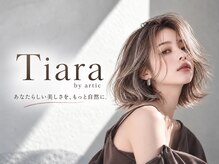 ティアラ バイ アーティック Tiara by artic