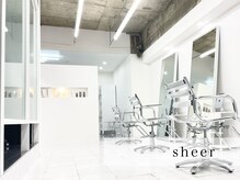 シアー(sheer)